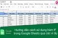 Hướng dẫn cách sử dụng hàm IF trong Google Sheets và Excel qua các ví dụ